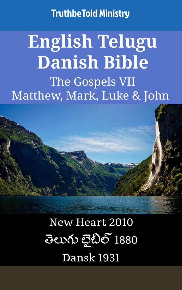 English Telugu Danish Bible - The Gospels VII - Matthew Mark Luke & John