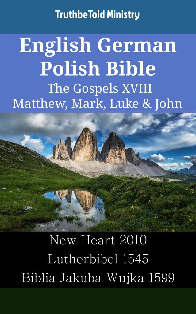 English German Polish Bible - The Gospels XVIII - Matthew Mark Luke & John