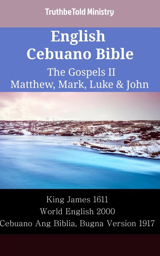 English Cebuano Bible - The Gospels II - Matthew Mark Luke & John