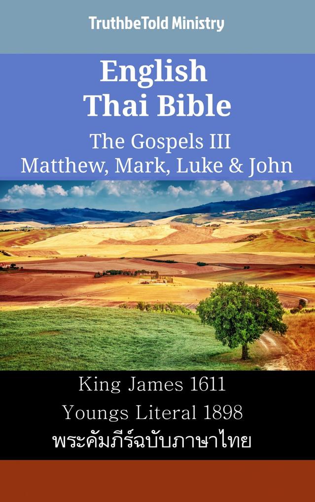 English Thai Bible - The Gospels III - Matthew Mark Luke & John