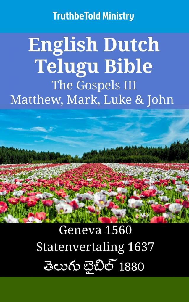 English Dutch Telugu Bible - The Gospels III - Matthew Mark Luke & John
