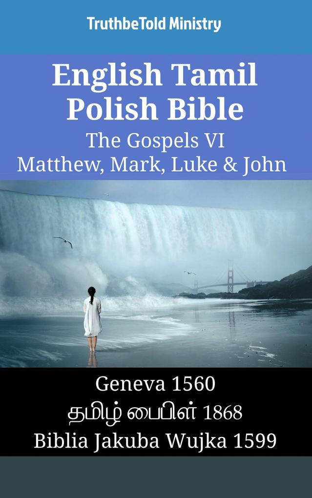English Tamil Polish Bible - The Gospels VI - Matthew Mark Luke & John