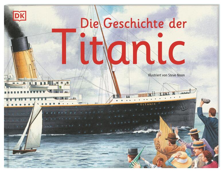 Image of Die Geschichte der Titanic