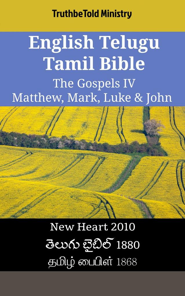 English Telugu Tamil Bible - The Gospels IV - Matthew Mark Luke & John