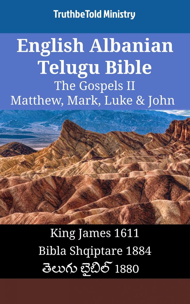 English Albanian Telugu Bible - The Gospels II - Matthew Mark Luke & John
