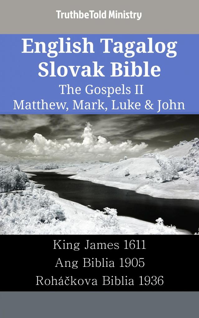English Tagalog Slovak Bible - The Gospels II - Matthew Mark Luke & John