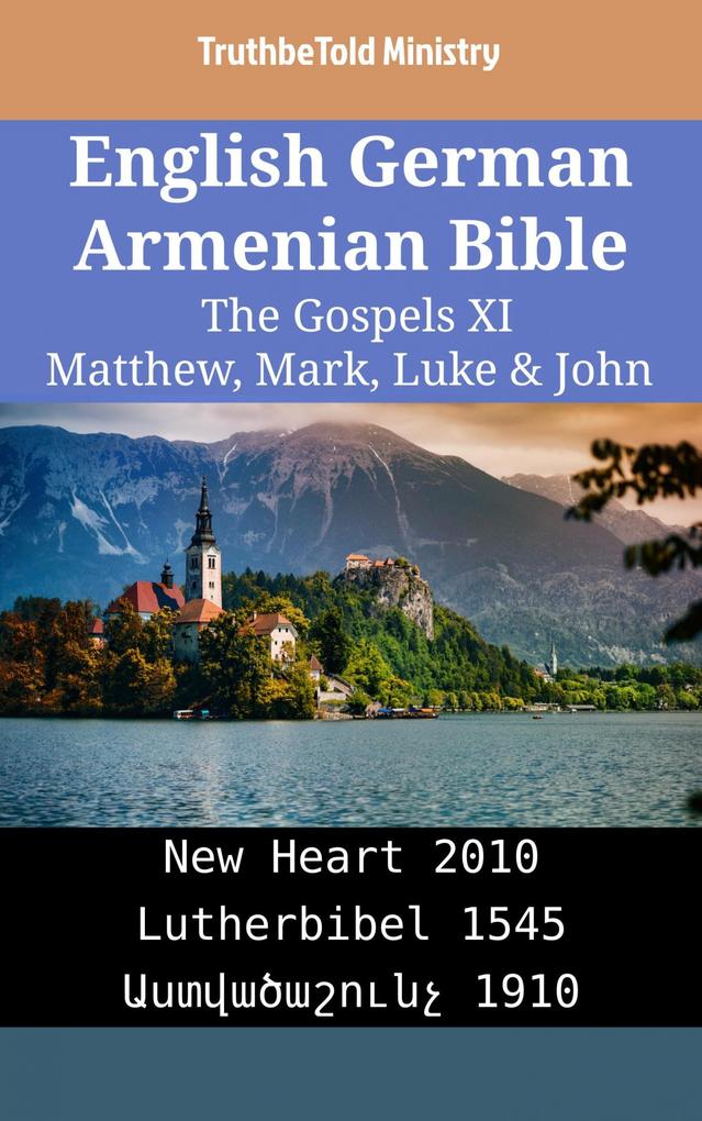 English German Armenian Bible - The Gospels XI - Matthew Mark Luke & John