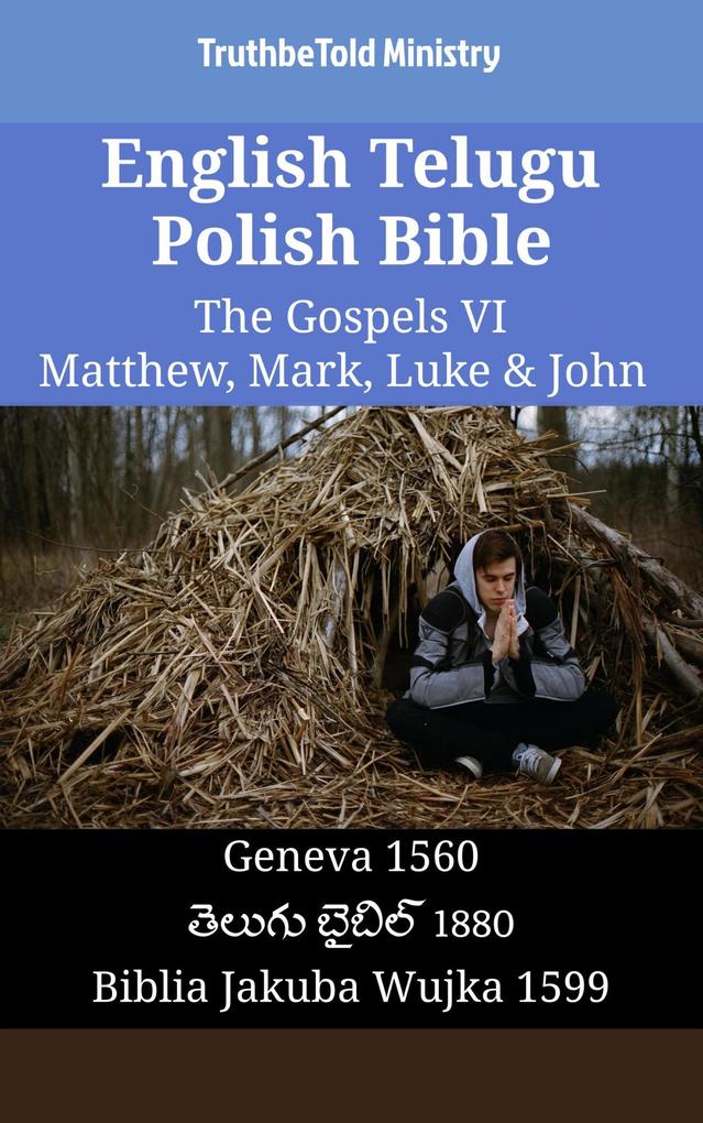 English Telugu Polish Bible - The Gospels VI - Matthew Mark Luke & John