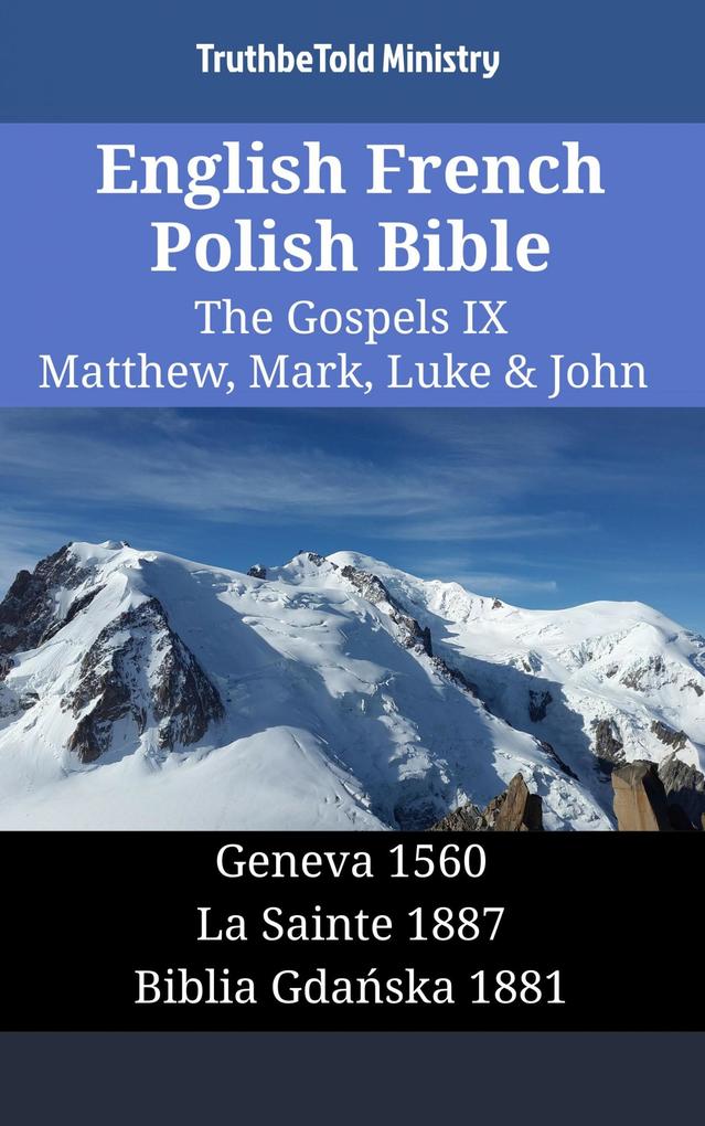 English French Polish Bible - The Gospels IX - Matthew Mark Luke & John