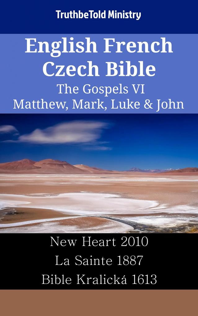 English French Czech Bible - The Gospels VI - Matthew Mark Luke & John