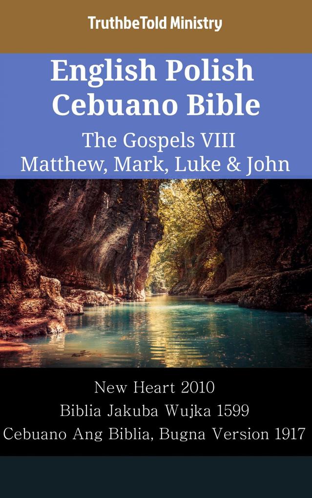 English Polish Cebuano Bible - The Gospels VIII - Matthew Mark Luke & John