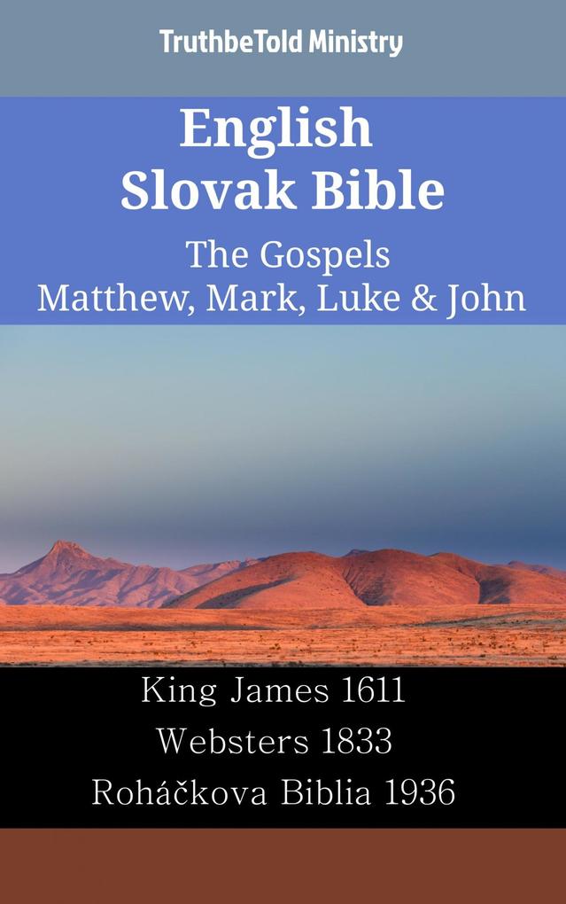 English Slovak Bible - The Gospels - Matthew Mark Luke & John