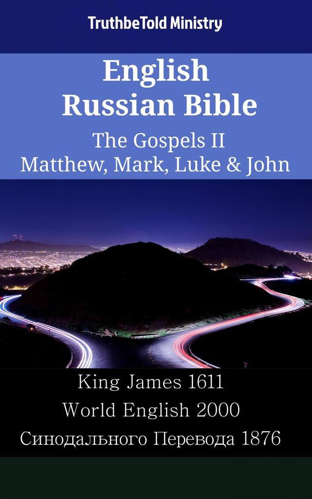 English Russian Bible - The Gospels II - Matthew Mark Luke & John