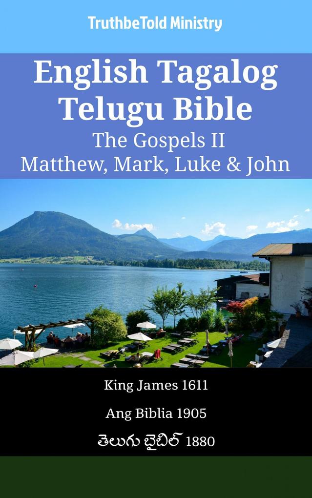 English Tagalog Telugu Bible - The Gospels II - Matthew Mark Luke & John