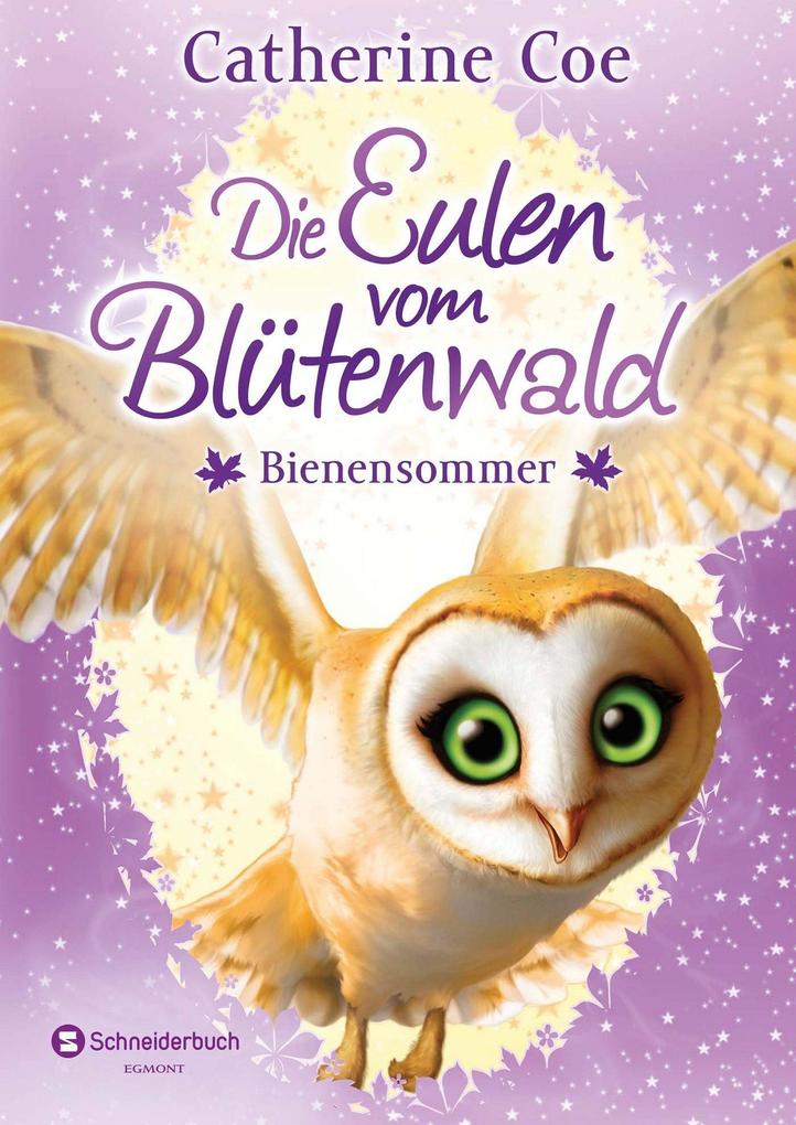 Image of Bienensommer / Die Eulen Vom Blütenwald Bd.5 - Catherine Coe, Gebunden