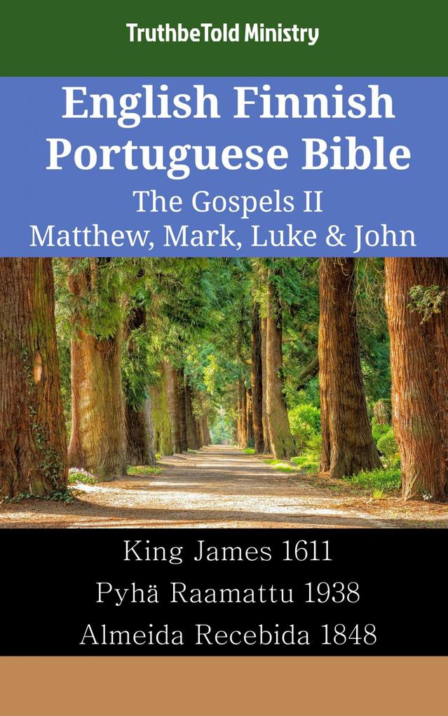 English Finnish Portuguese Bible - The Gospels II - Matthew Mark Luke & John