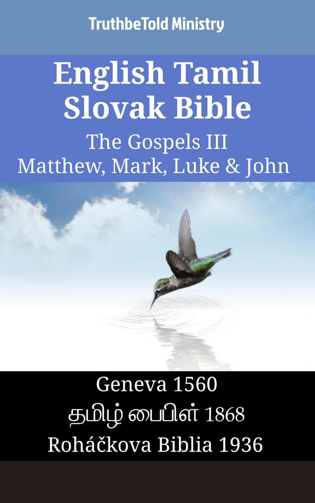 English Tamil Slovak Bible - The Gospels III - Matthew Mark Luke & John