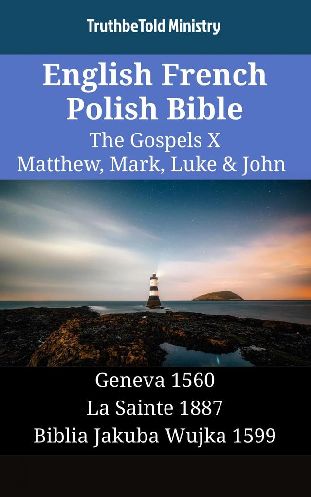 English French Polish Bible - The Gospels X - Matthew Mark Luke & John