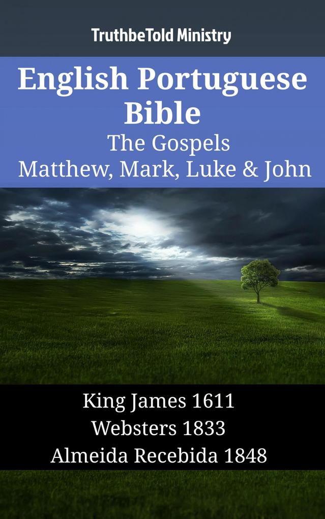 English Portuguese Bible - The Gospels - Matthew Mark Luke & John