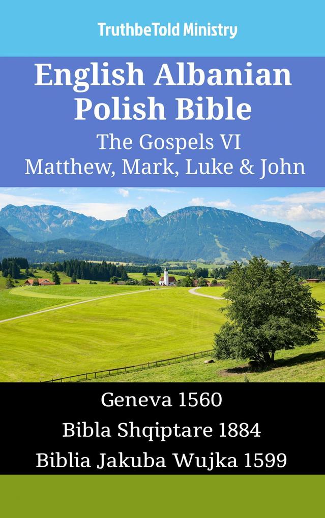 English Albanian Polish Bible - The Gospels VI - Matthew Mark Luke & John