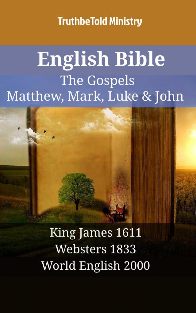 English Bible - The Gospels - Matthew Mark Luke & John