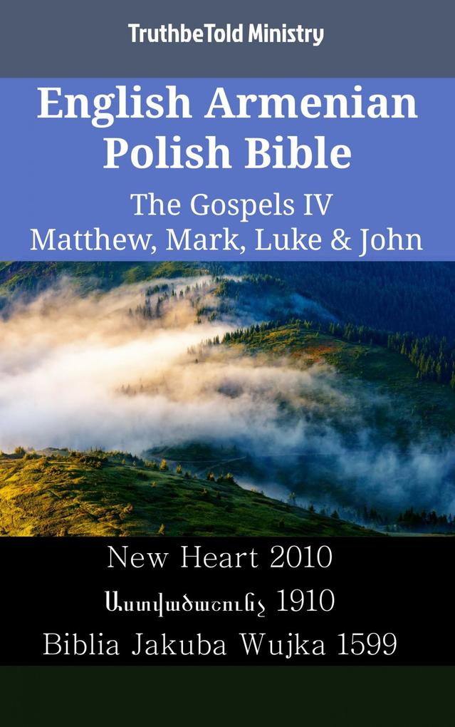 English Armenian Polish Bible - The Gospels IV - Matthew Mark Luke & John