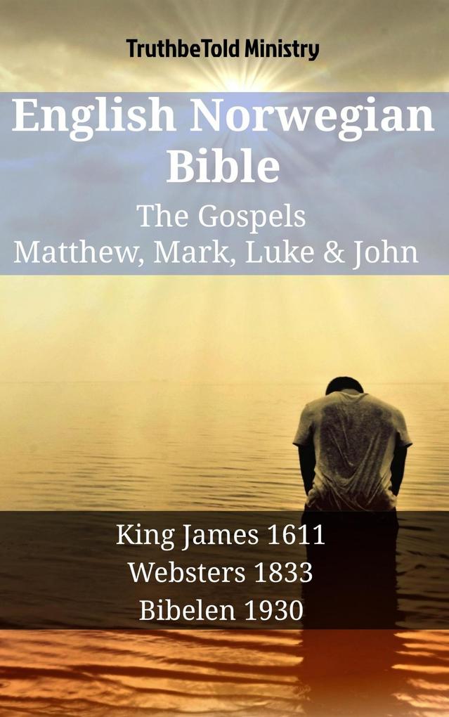 English Norwegian Bible - The Gospels - Matthew Mark Luke & John