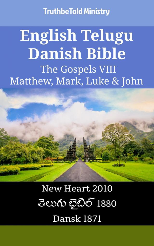 English Telugu Danish Bible - The Gospels VIII - Matthew Mark Luke & John