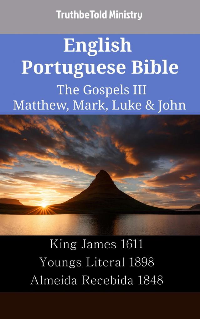 English Portuguese Bible - The Gospels III - Matthew Mark Luke & John