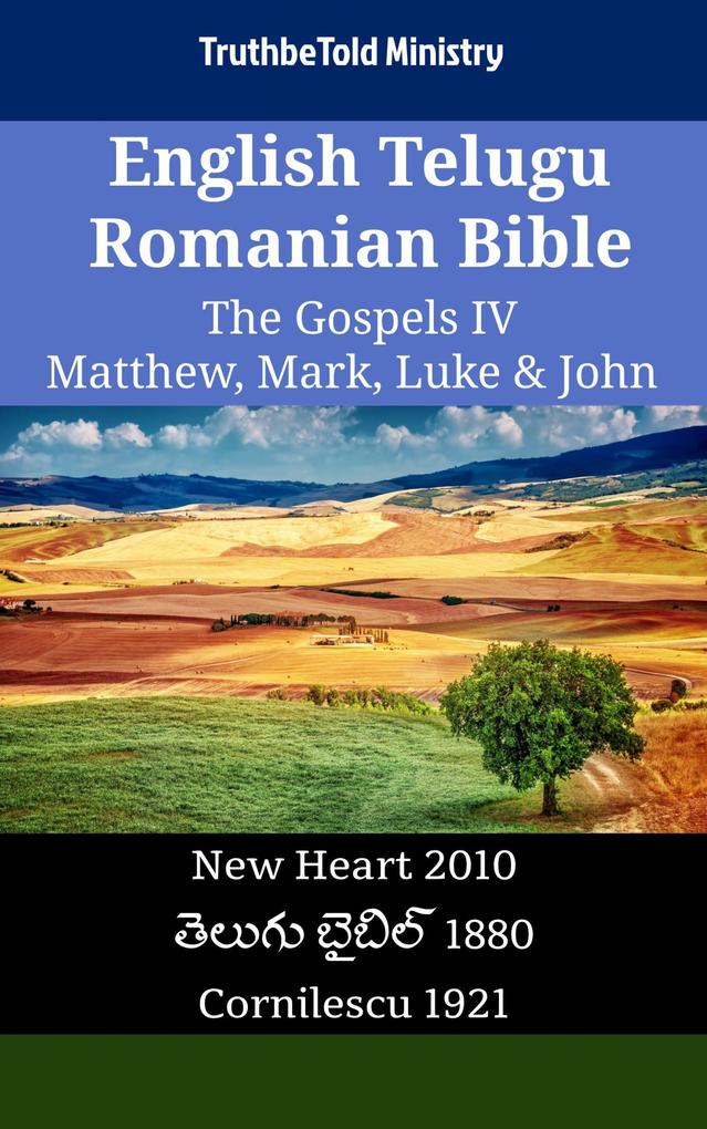 English Telugu Romanian Bible - The Gospels IV - Matthew Mark Luke & John