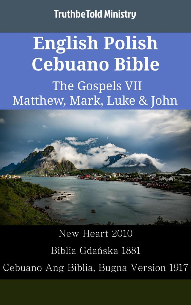 English Polish Cebuano Bible - The Gospels VII - Matthew Mark Luke & John
