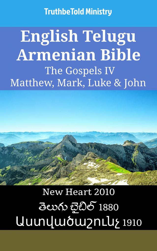 English Telugu Armenian Bible - The Gospels IV - Matthew Mark Luke & John
