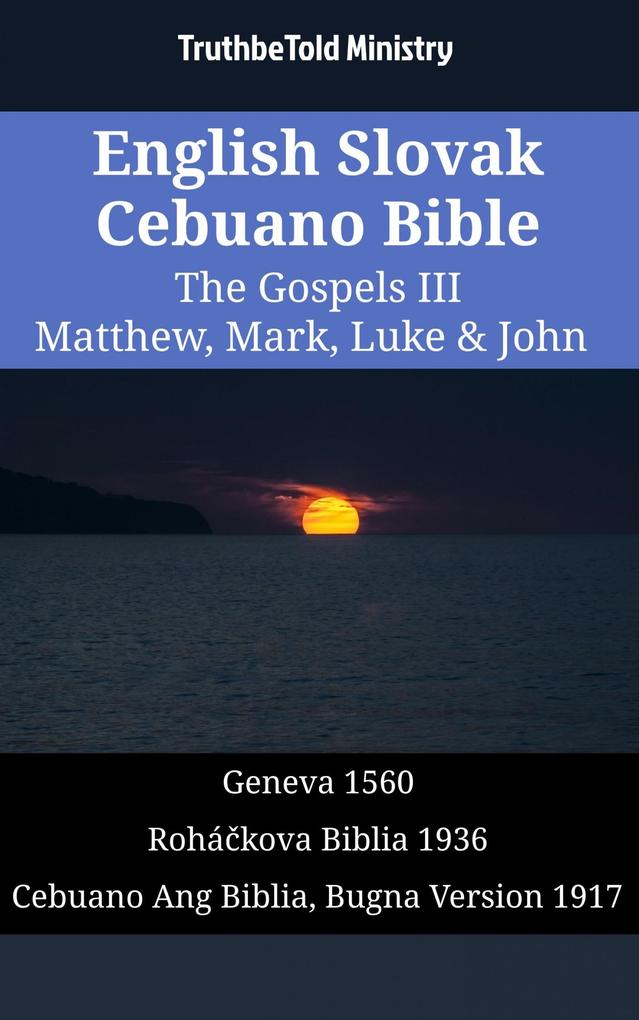 English Slovak Cebuano Bible - The Gospels III - Matthew Mark Luke & John