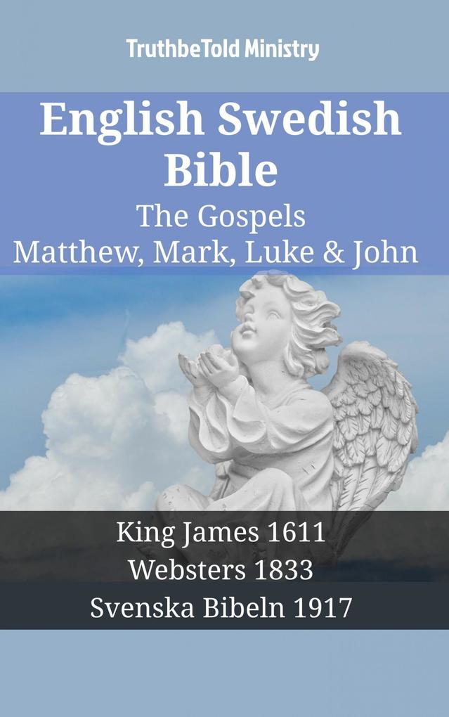 English Swedish Bible - The Gospels - Matthew Mark Luke & John