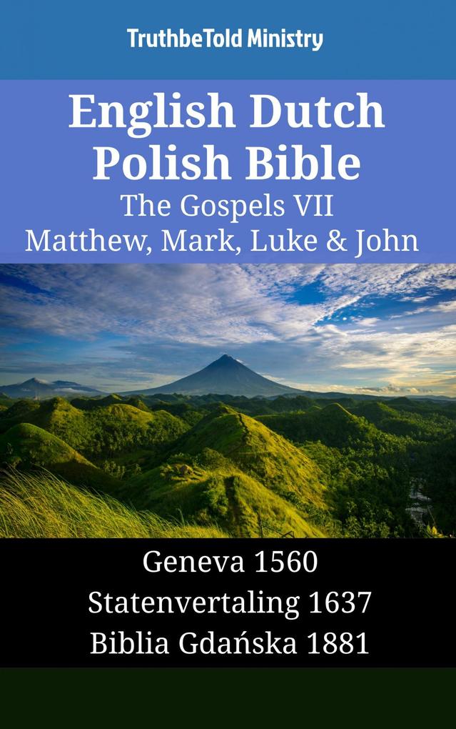 English Dutch Polish Bible - The Gospels VII - Matthew Mark Luke & John