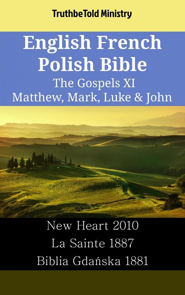 English French Polish Bible - The Gospels XI - Matthew Mark Luke & John