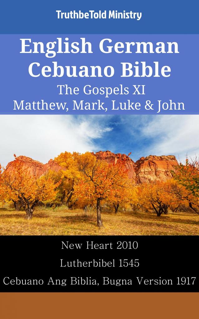 English German Cebuano Bible - The Gospels XI - Matthew Mark Luke & John