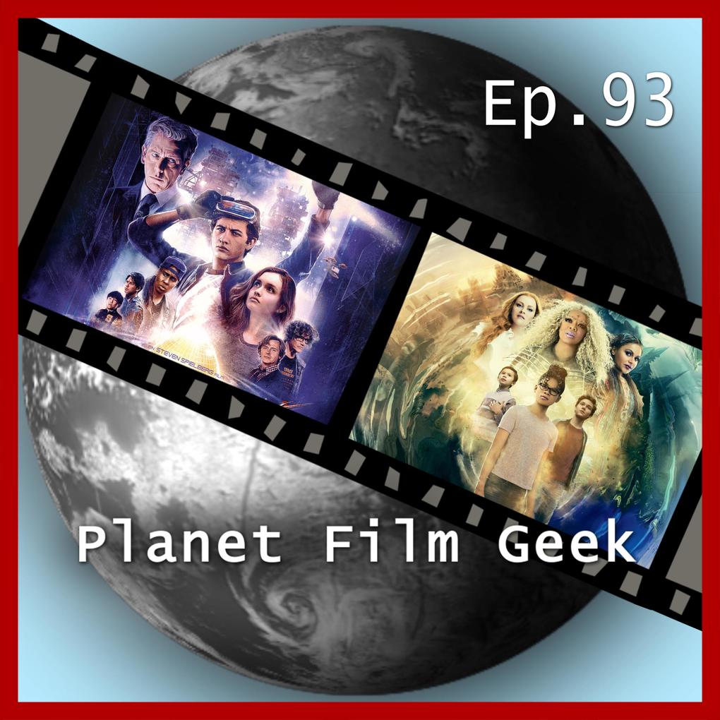 Planet Film Geek PFG Episode 93: Ready Player One Das Zeiträtsel