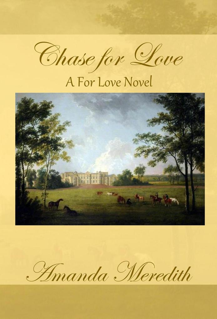 Chase for Love (A For Love Novel #1)