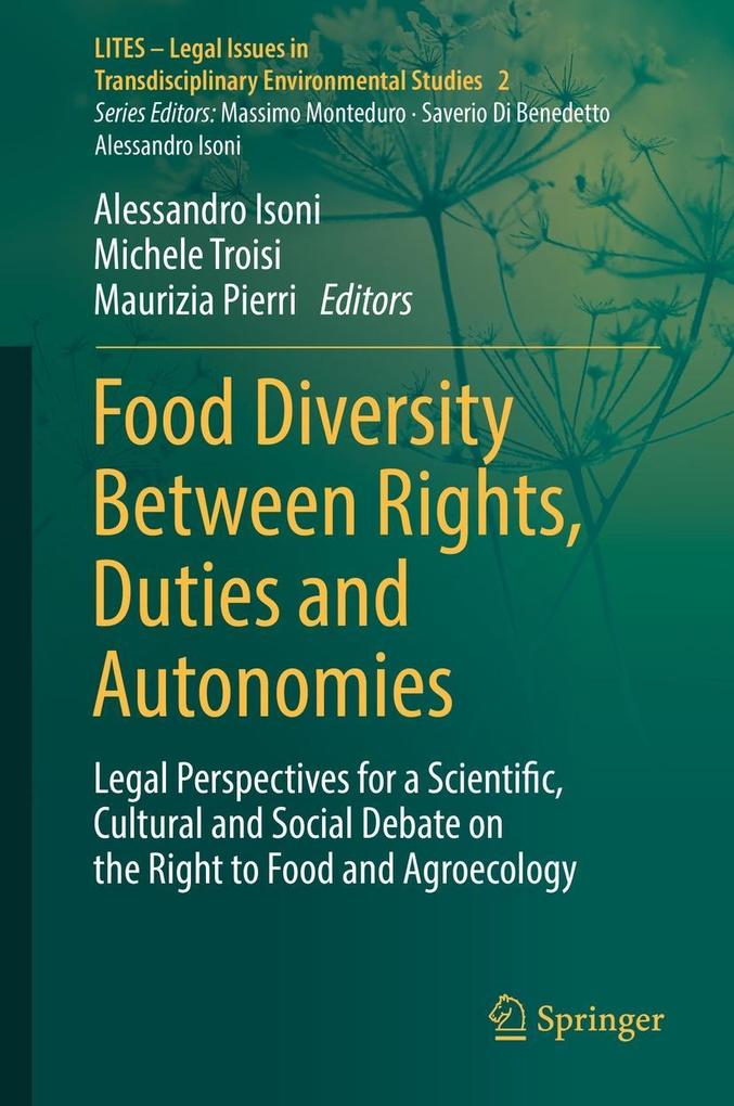 Food Diversity Between Rights Duties and Autonomies