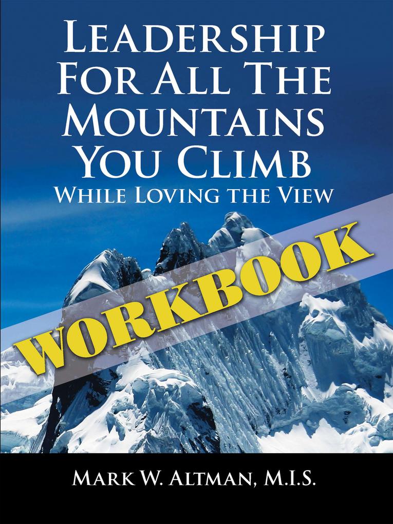 Leadership for All the Mountains You Climb