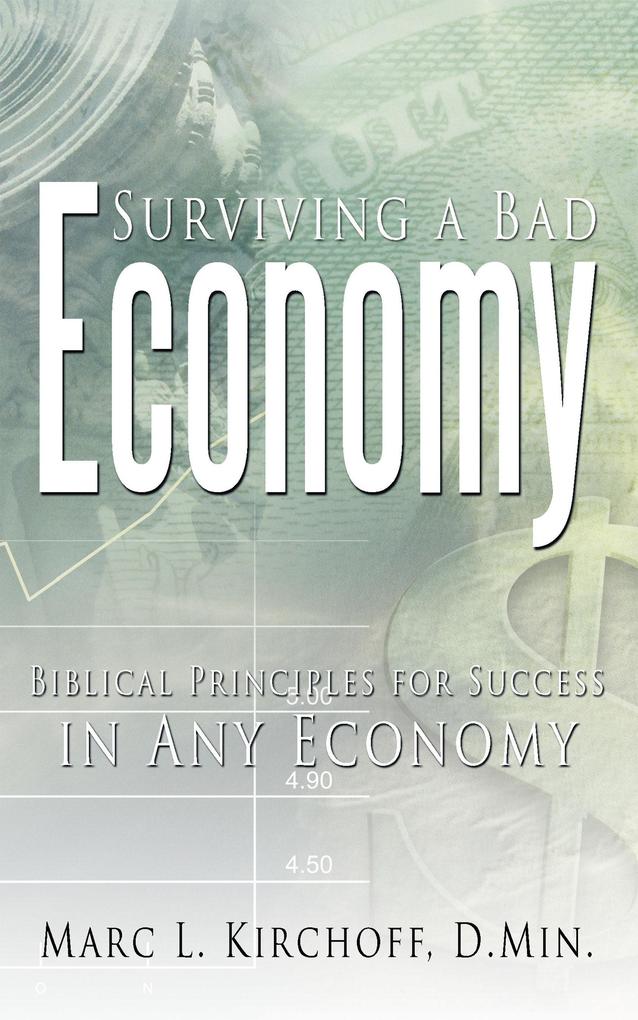 Surviving a Bad Economy