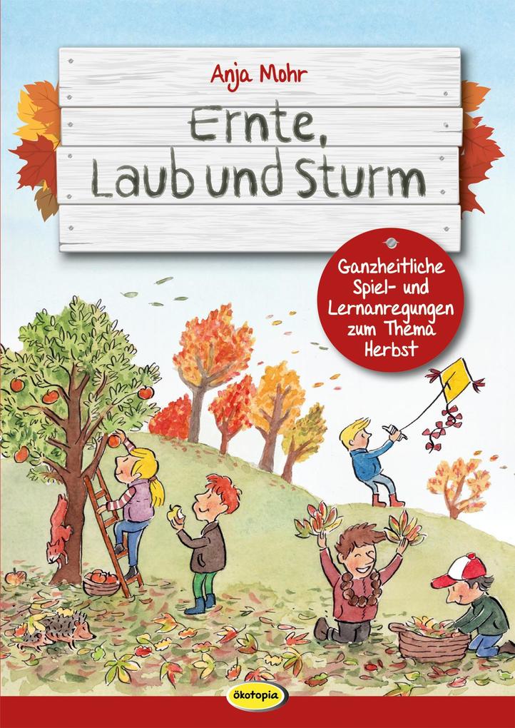 Ernte Laub und Sturm