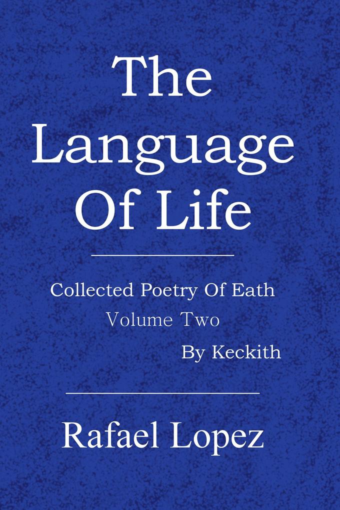 The Language Of Life