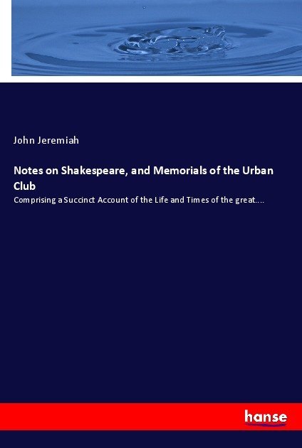 Notes on Shakespeare and Memorials of the Urban Club