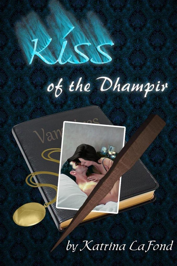 Kiss of the Dhampir
