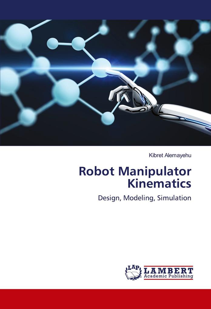Robot Manipulator Kinematics