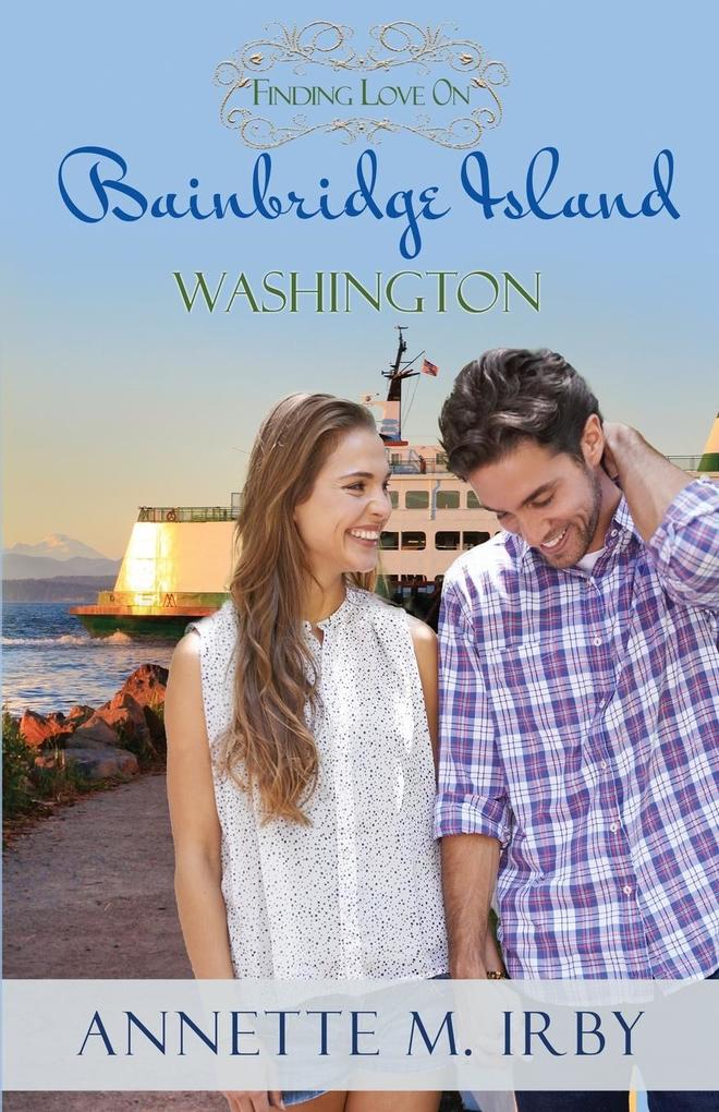 Finding Love on Bainbridge Island Washington