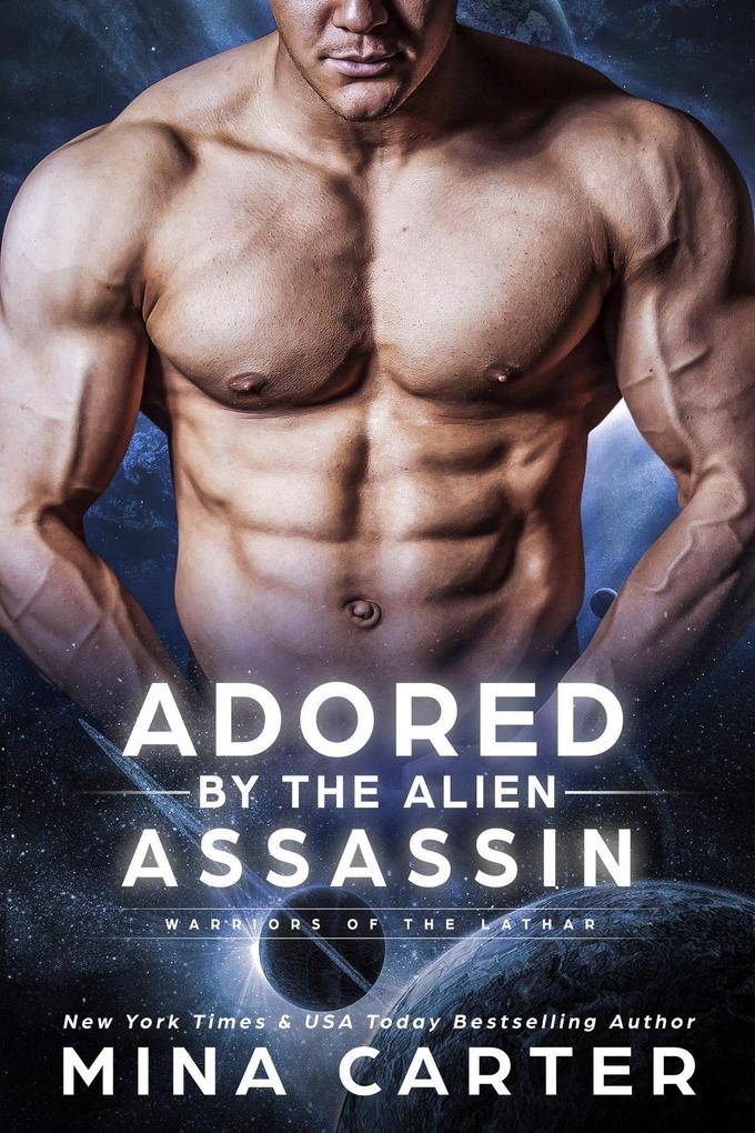 Adored by the Alien Assassin (Warriors of the Lathar #5)