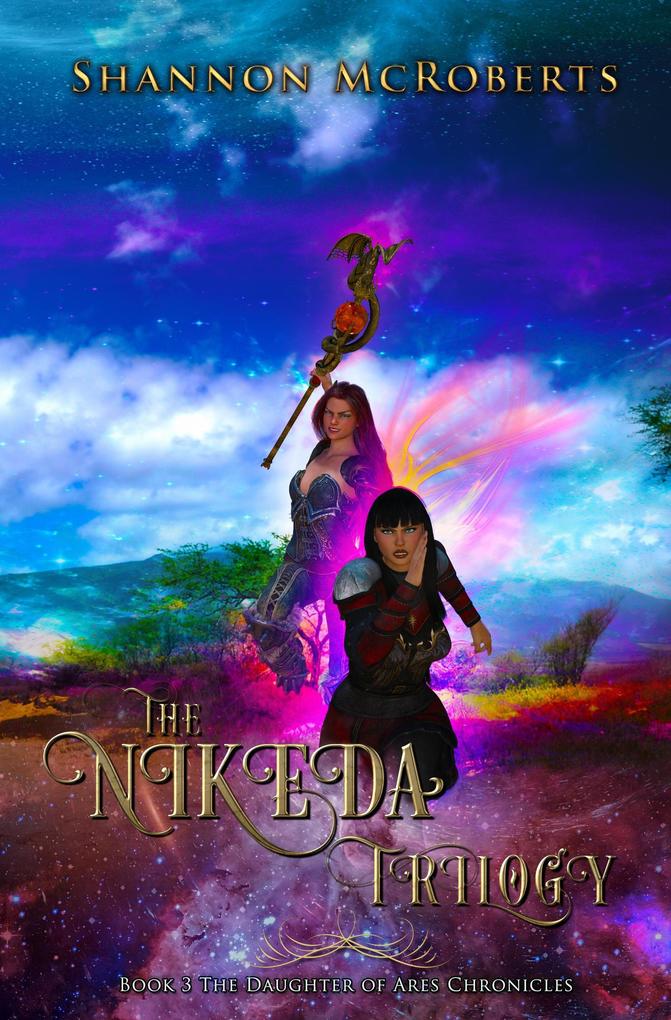 The Nikeda Trilogy (The Daughter of Ares Chronicles #3)
